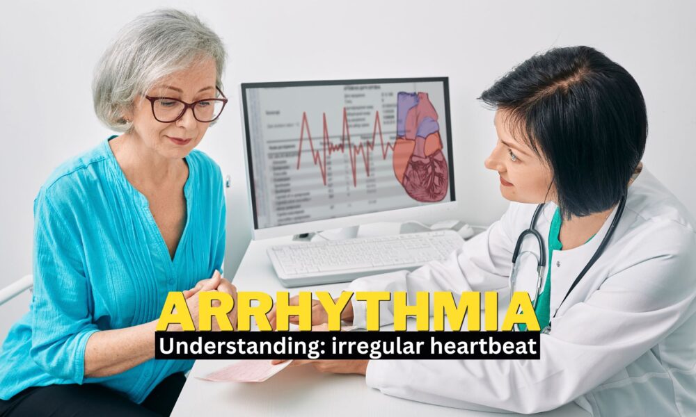 Understanding Arrhythmia: Causes, Symptoms, and Treatment