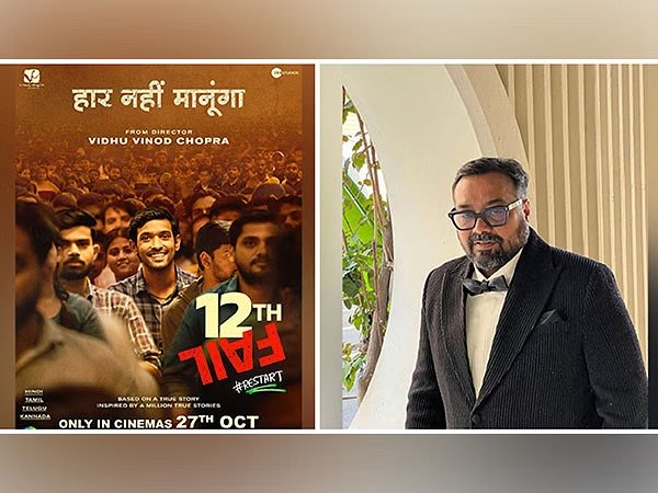 Anurag Kashyap: Vidhu Vinod Chopra’s ’12th Fail’ is benchmark for filmmakers like me
