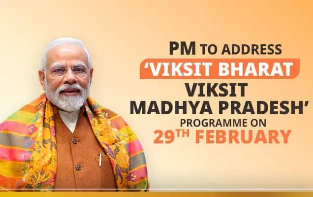PM to address ‘Viksit Bharat Viksit Madhya Pradesh’ programme today