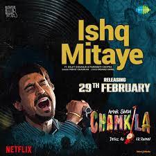 Diljit Dosnajh, Parineeti Chopra’s ‘Amar Singh Chamkila’ first track ‘Ishq Mitaye’ to be out on this date