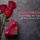 Hearts and Histories: Unraveling the Legacy of Valentine's Day