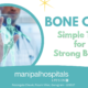 Building Strength from Within: 5 Essential Tips for Optimal Bone Health