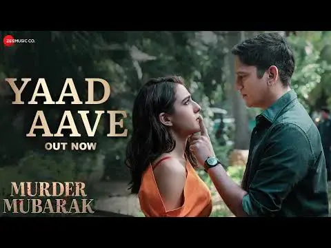 ‘Murder Mubarak’: Sara Ali Khan, Vijay Varma’s ‘Yaad Aave’ song out now