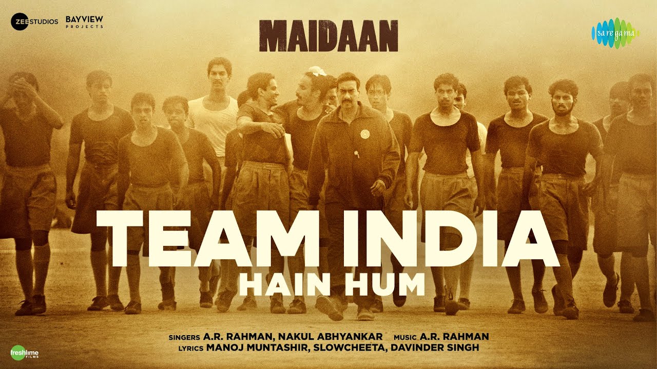 AR Rahman's song 'Team India' from 'Maidaan' out now