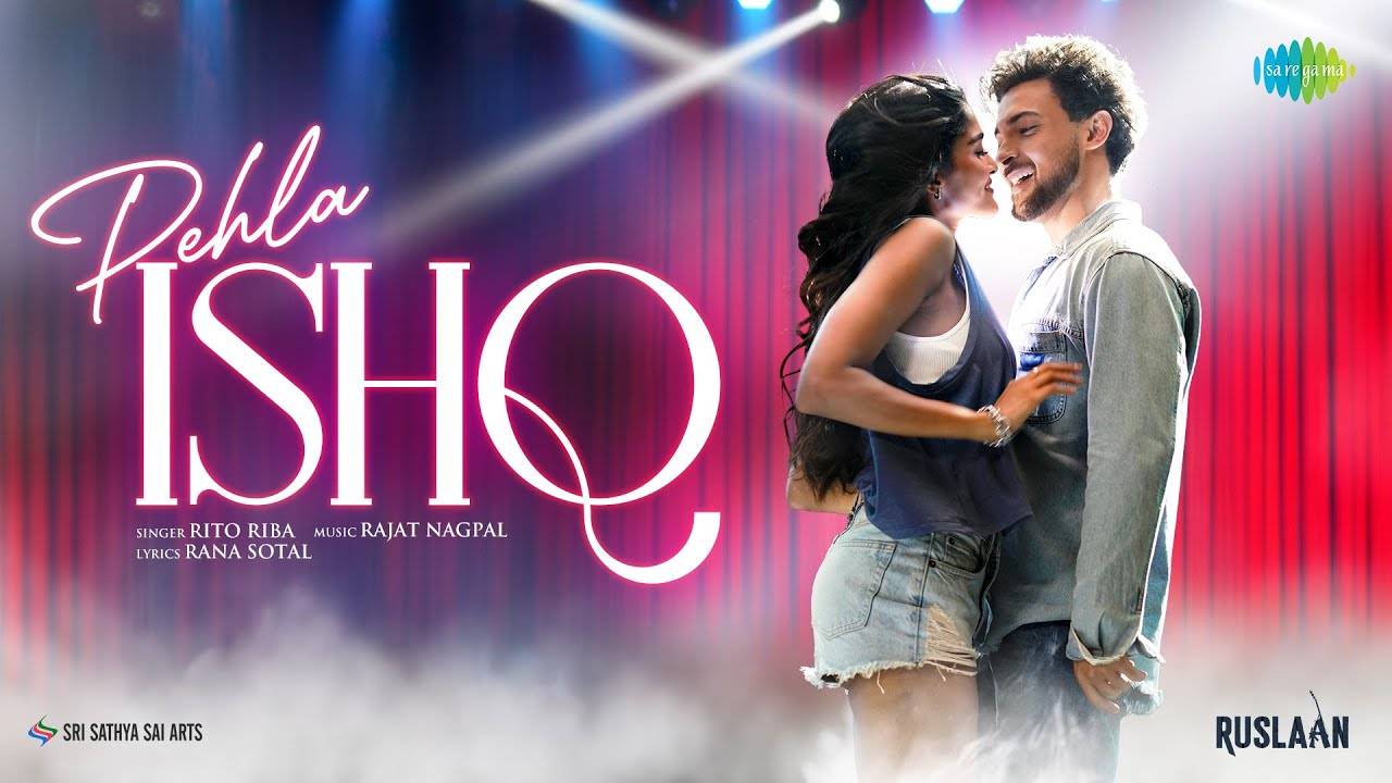 'Ruslaan': Aayush Sharma, Sushrii Mishraa unveil romantic track 'Pehla Ishq'
