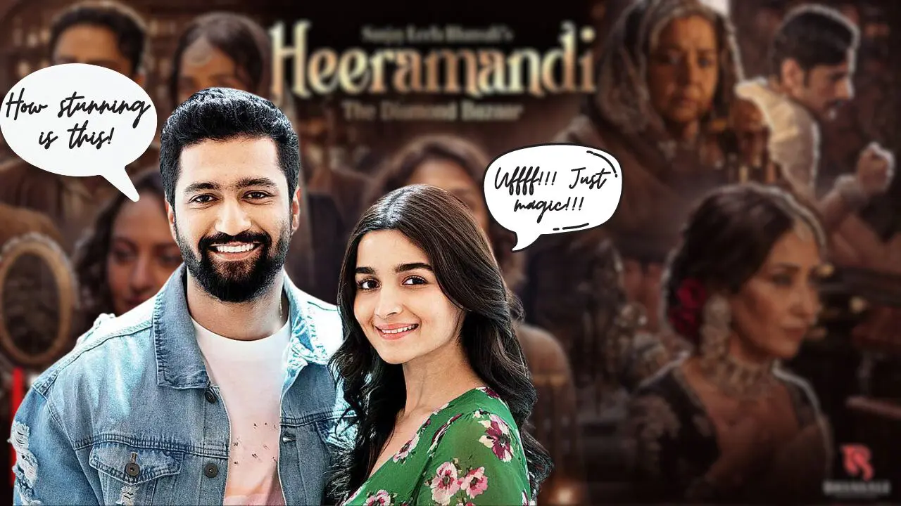 Alia Bhatt, Vicky Kaushal praise Bhansali's 'Heeramandi' trailer
