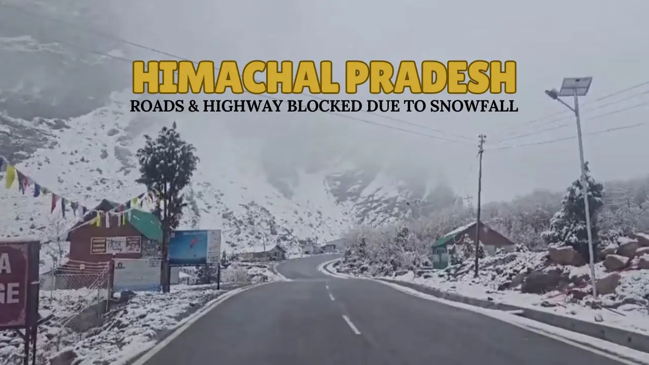 Snowfall Blocks Roads and Highways in HP, IMD Issues Orange Alert