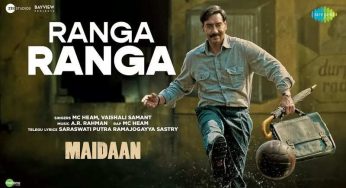 New song ‘Ranga Ranga’ from ‘Maidaan’ out now