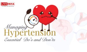 Managing Hypertension: Essential Do's and Don'ts