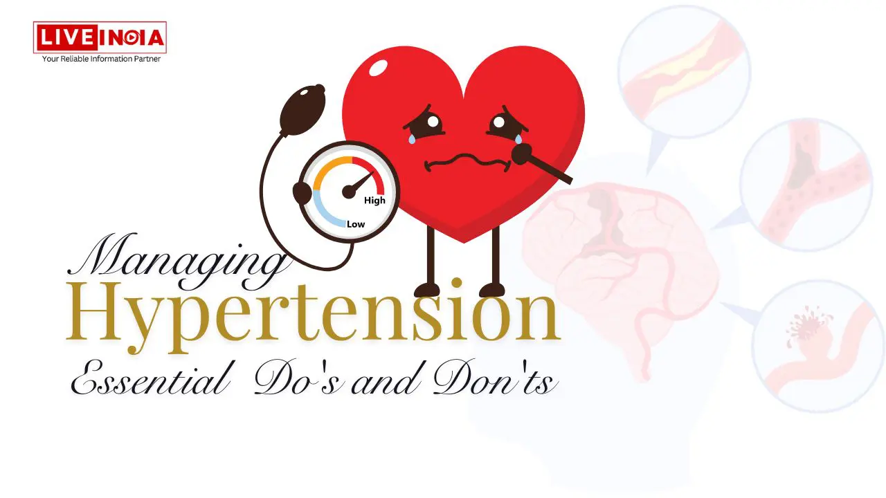 Managing Hypertension: Essential Do's and Don'ts