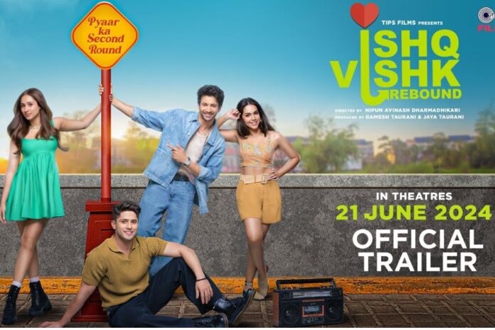 Ishq Vishk Rebound: Romantic Comedy's Thrilling Trailer Released!