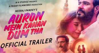 Trailer Unveiled for Ajay Devgn and Tabu’s ‘Auron Mein Kahan Dum Tha’