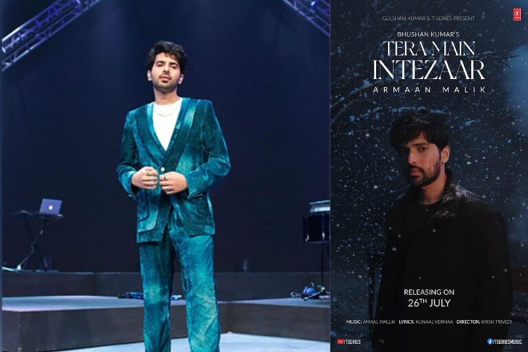 Armaan Malik Unveils New Song ‘Tera Main Intezaar’