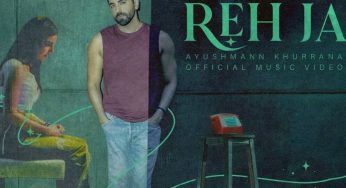 Ayushmann Khurrana Releases New Song ‘Reh Ja’