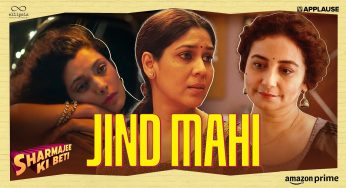 Tahira Kashyap’s ‘Sharmajee Ki Beti’ Unveils New Song ‘Jind Mahi’