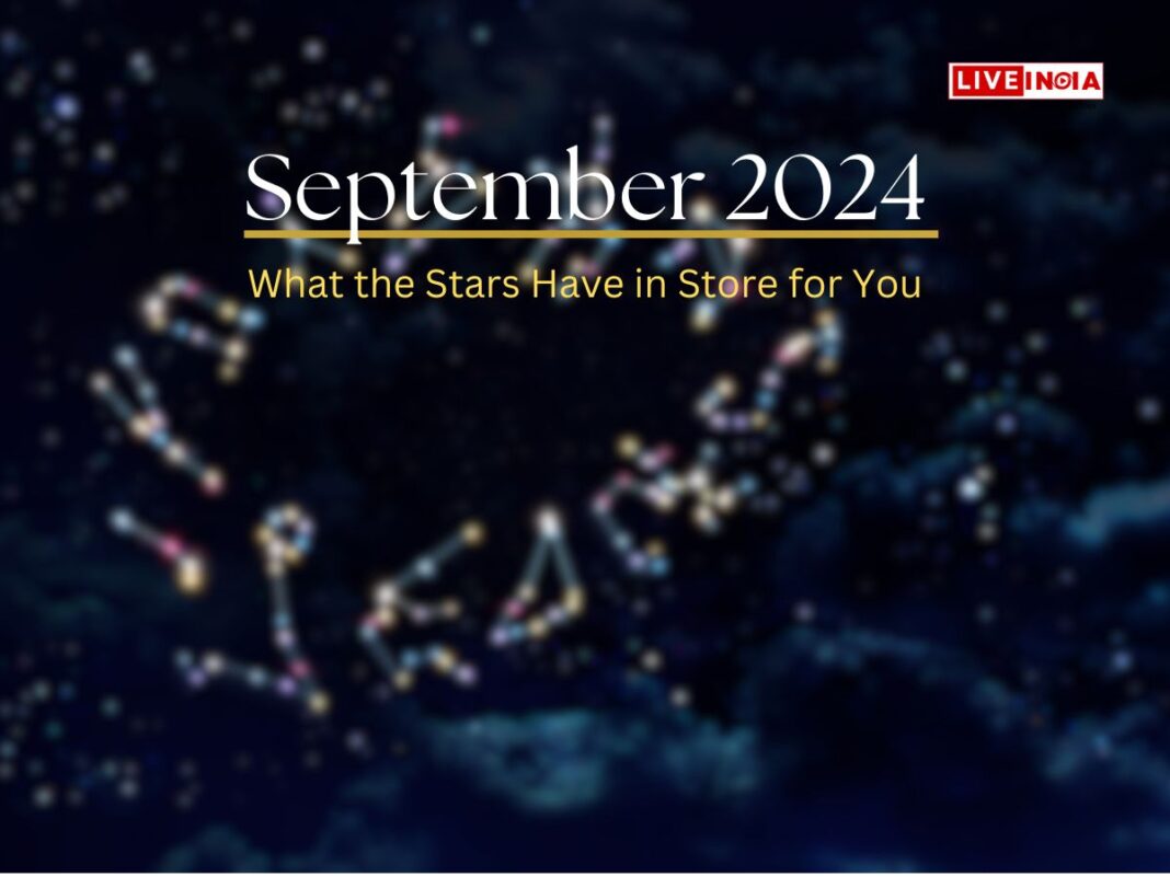 September 2024 Horoscope: What Stars Have in Store for You