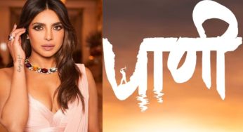 Priyanka Chopra and Rajshri Entertainment Team Up for Marathi Film ‘Paani’, Set for October 2024 Release