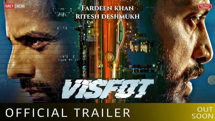 Fardeen Khan and Riteish Deshmukh's Visfot Set for Digital Release