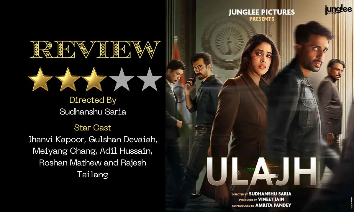 Ulajh Review: Jhanvi Kapoor Shines In This Gripping Spy Thriller