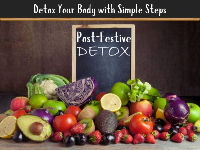 Post-Festive Detox: Cleanse Your Body with Simple Steps