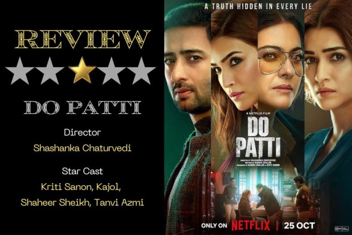 Do Patti Review: Kajol, Kriti Sanon Starrer Fails to Impress With Weak Plot & Confusing Execution