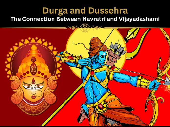 Durga and Dussehra: The Connection Between Navratri and Vijayadashami