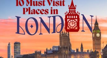 Live India Travel- London: Top 10 Must-See Attractions for Every Traveler-Watch