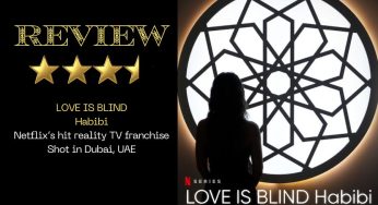 Love is Blind: Habibi Edition – Opulence With a Tradition Mindset-Review