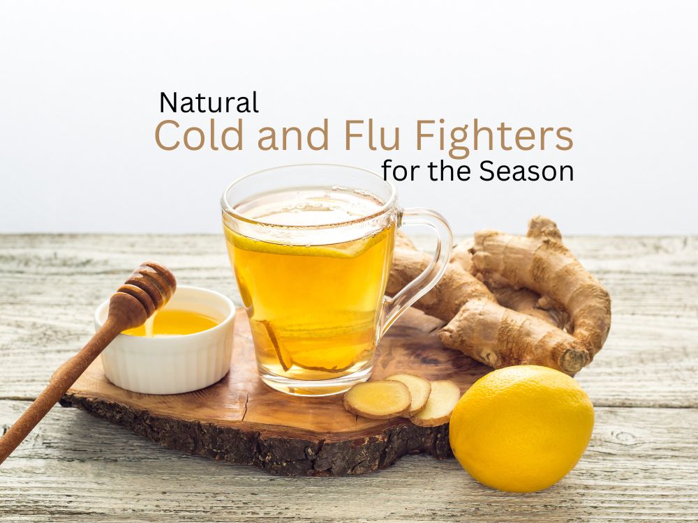 Natural Cold and Flu Fighters for the Season: Keep Germs at Bay