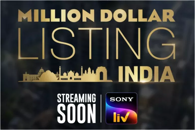 Popular Franchise Million Dollar Listing Is Coming To India on SonyLIV: Watch