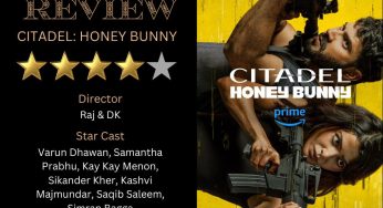 Review: Citadel: Honey & Bunny – Spy Thriller Packed with Romance, Action, and Intrigue