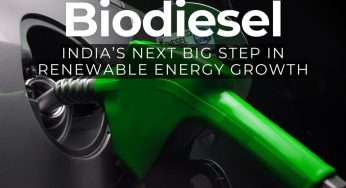 Biodiesel: India’s Next Big Step in Renewable Energy Growth