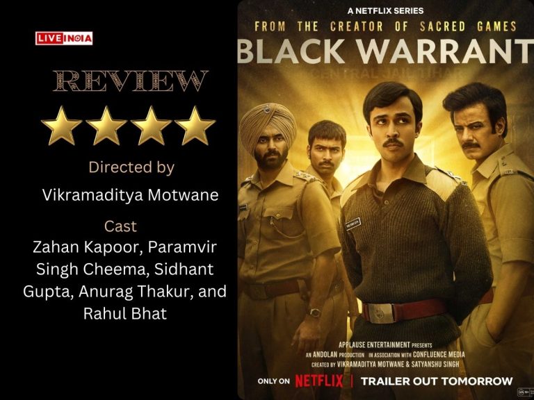 Review-Black Warrant: Vikramaditya Motwane’s Gritty Exploration of Tihar Jail’s Dark Secrets