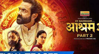 Aashram Season 3 Part 2 Teaser: Bobby Deol’s Dark Drama Gets Bolder & Murkier—Watch