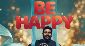 Abhishek Bachchan’s Dance Drama ‘Be Happy’ Directed By Remo D’Souza Gets Release Date On This OTT Platform