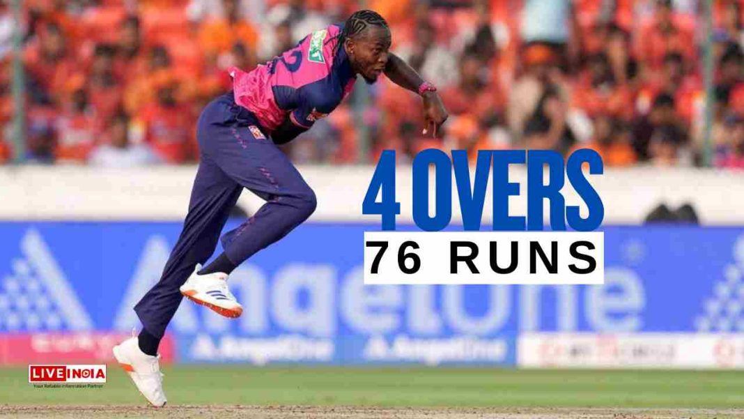 Jofra Archer’s Nightmare Return as SRH Crush RR with Second-Highest IPL Total