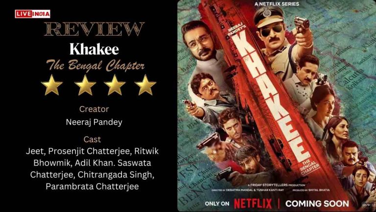 “Khakee: The Bengal Chapter” Review — A Gripping Game of Power, Crime, and Loyalty
