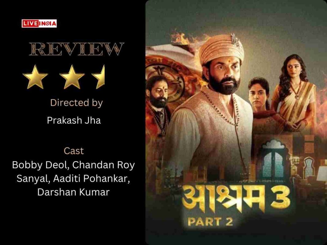 Review- Aashram 3 Part 2: A Fading Cult or a Thrilling Comeback?