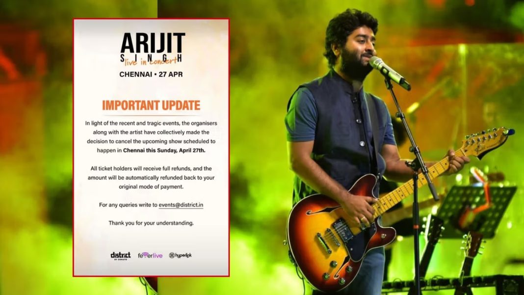 Arijit Singh Cancels Chennai Concert As Mark of Respect For Pahalgam Attack Victims