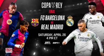 El Clasico Showdown Set for Copa del Rey 2024–25 Final as Barcelona, Real Madrid Clash for Glory