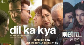 ‘Dil Ka Kya’ From Metro… In Dino Evokes KK’s Iconic ‘Alvida’ Vibes, Wtch!