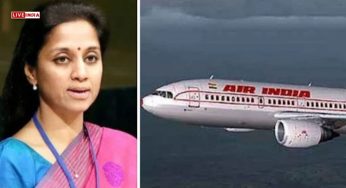 ‘Very Bad’- Supriya Sule Slams Air India Service