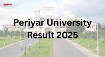 Periyar University Results 2025 Declared for UG and PG Exams
