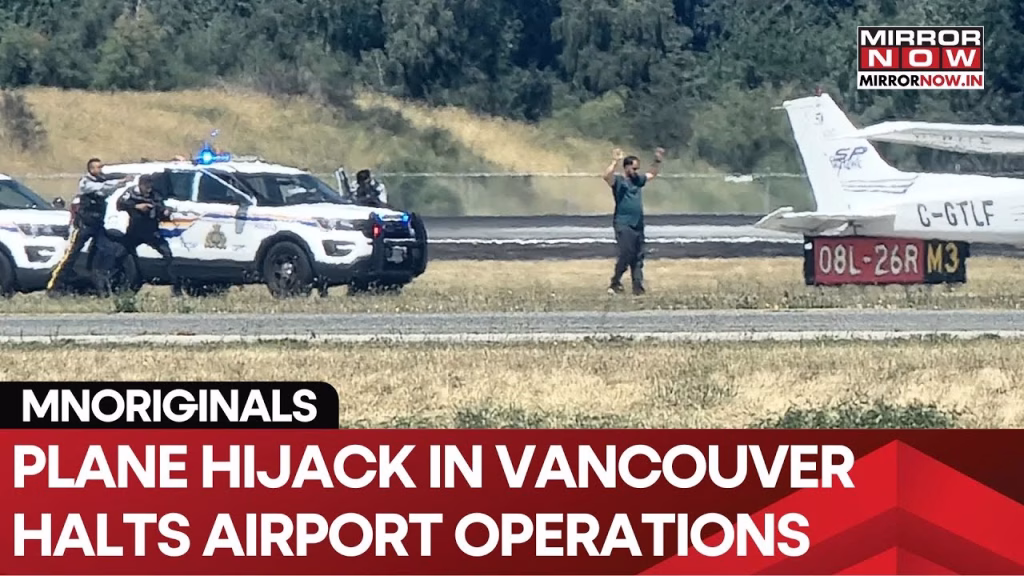 Hijacked Plane Over Vancouver Airport Sparks Jet Scramble and Arrest