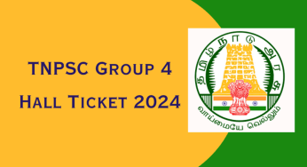 TNPSC Group 4 Admit Card 2025 Coming Soon – Will You Be Ready To Download And Check Your Exam Date & Time?