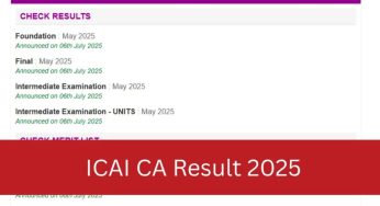 ICAI CA Result 2025 Out: Check Scorecards for Foundation, Inter & Final Now!