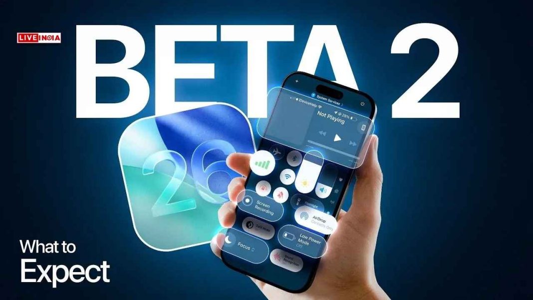 iOS 26 Developer Beta 2 Rolls Out: What iPhone Users Can Expect From Apple’s Latest Update