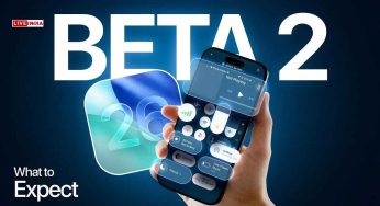 iOS 26 Developer Beta 2 Rolls Out: What iPhone Users Can Expect From Apple’s Latest Update