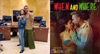 Shehnaaz Gill and Honey Singh release “When and Where,” a bold new song from ‘Ikk Kudi’