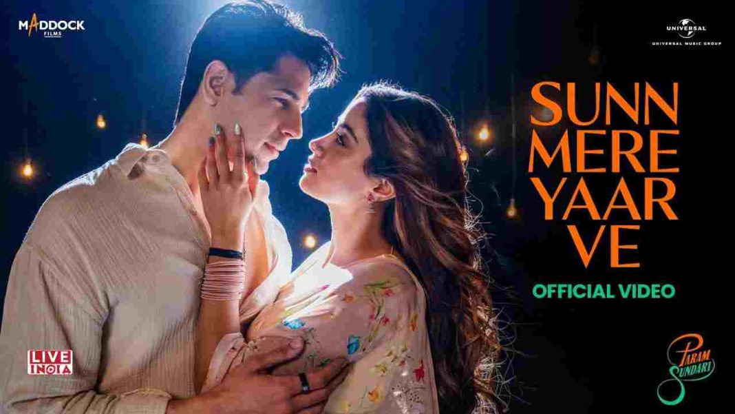 'Sun Mere Yaar Ve' Song From 'Param Sundari' Out Now